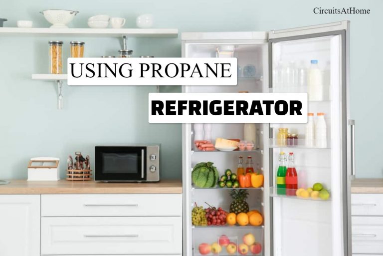 How Does A Propane Refrigerator Work? [In-depth Guide]