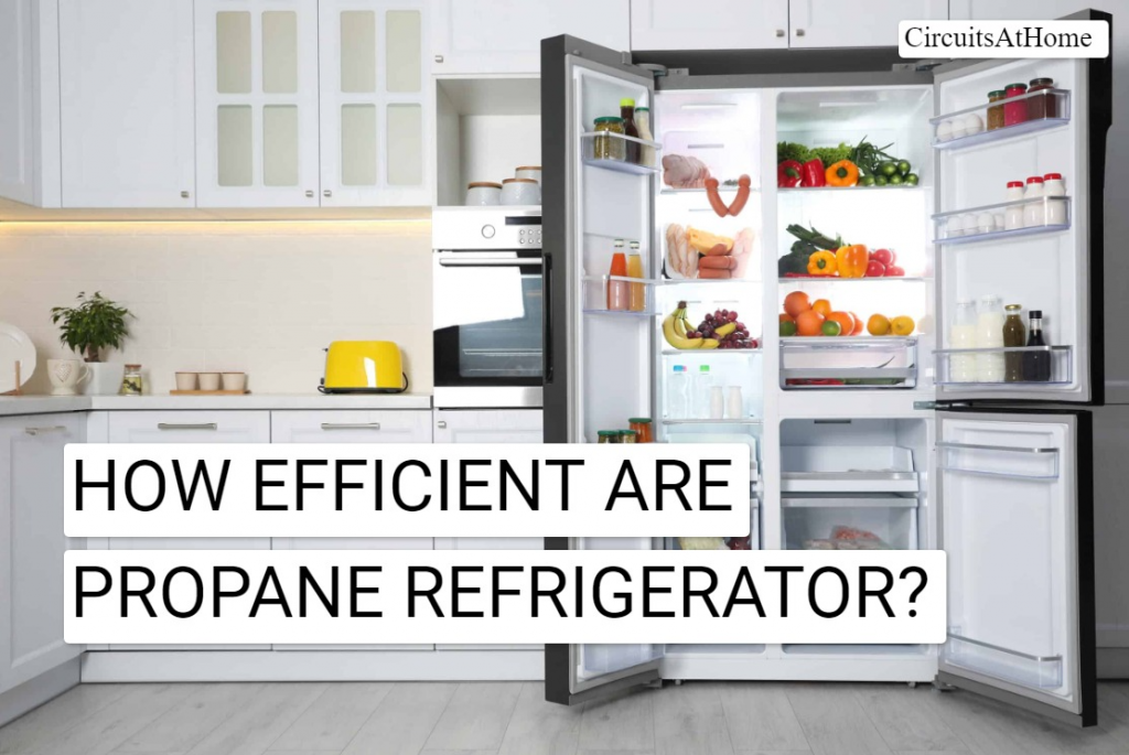 How Efficient Are Propane Refrigerators?